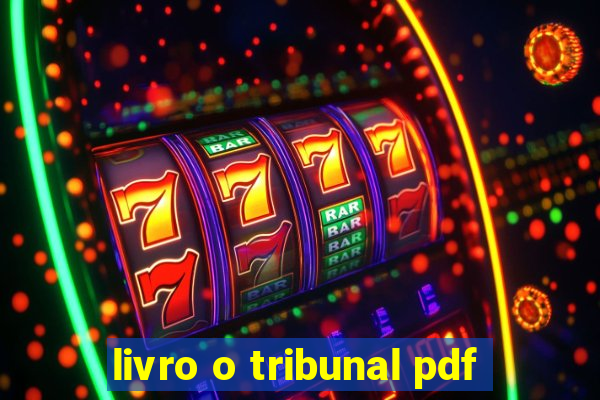 livro o tribunal pdf